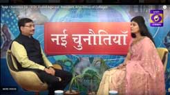 Nayi Chunotiya Ep. 14 Dr. Arvind Agarwal, President, Arya Group of Colleges